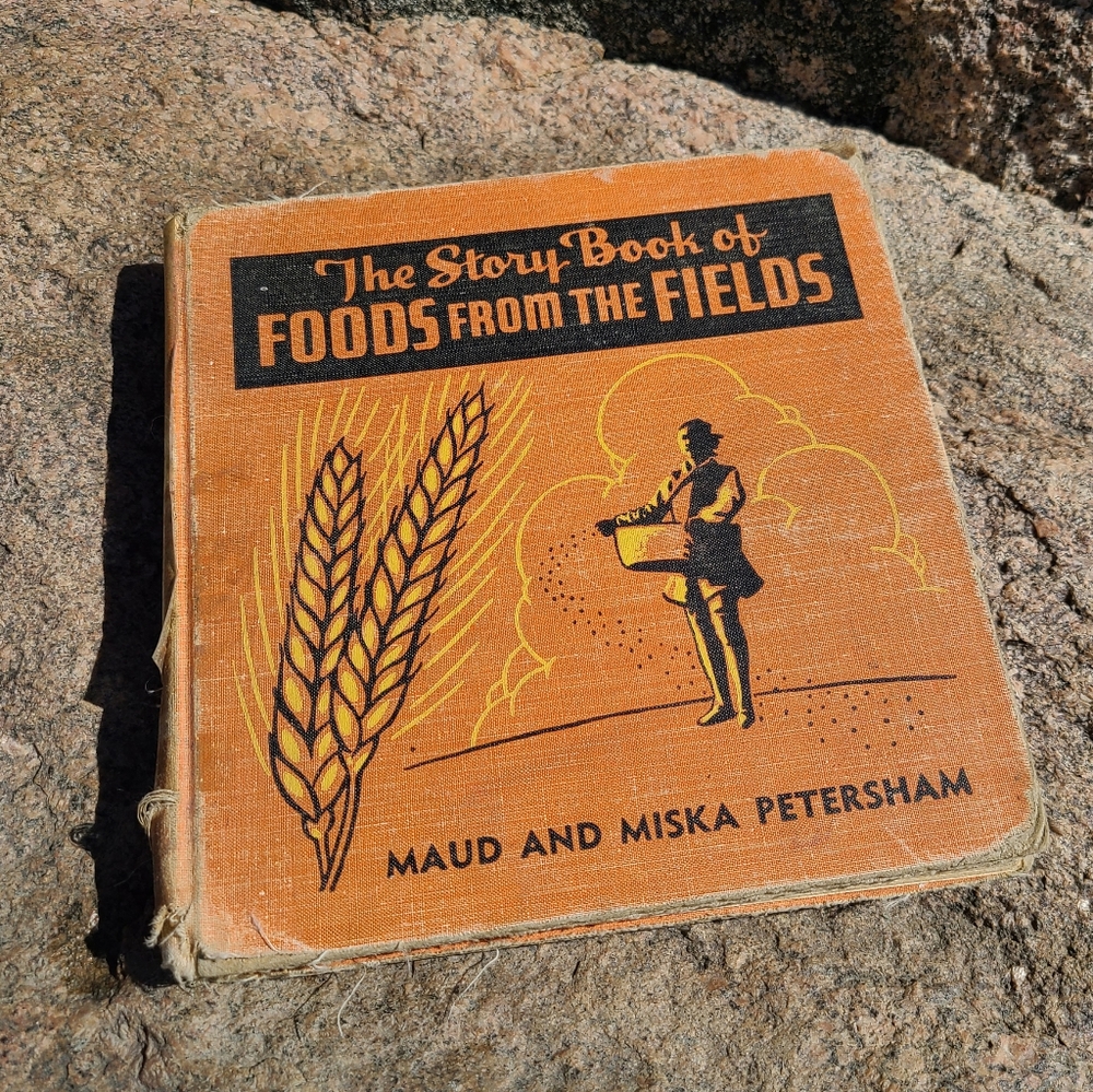 1936 - Story of Foods From the Fields